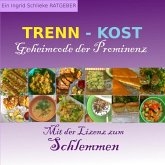 Trennkost Geheimcode der Prominenz (eBook, ePUB)