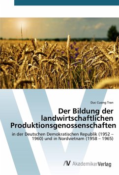 Der Bildung der landwirtschaftlichen Produktionsgenossenschaften - Tran, Duc Cuong