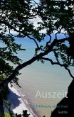 Auszeit (eBook, ePUB) Auszeit (eBook, ePUB)