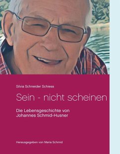 Sein - nicht scheinen (eBook, ePUB) - Schneider Schiess, Silvia