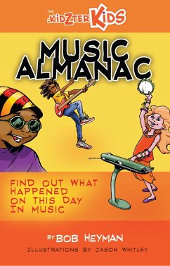 On this Day in Music - Every Day of the Year - Music Almanac (eBook, ePUB) - Heyman, Bob