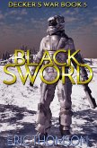 Black Sword (Decker's War, #5) (eBook, ePUB)