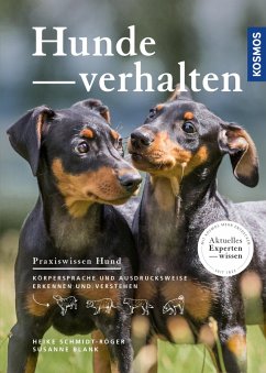 Hundeverhalten (eBook, ePUB) - Schmidt-Röger, Heike; Blank, Susanne