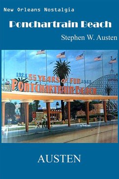 Cover New Orleans Nostalgia - Ponchartrain Beach (eBook, ePUB)