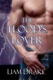 The Flood's Lover (eBook, ePUB) The Flood's Lover (eBook, ePUB)
