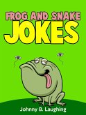 Frog and Snake Jokes (eBook, ePUB)
