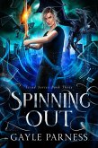 Spinning Out: Triad Series Book 3 (eBook, ePUB)