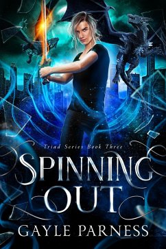 Cover Spinning Out: Triad Series Book 3 (eBook, ePUB)