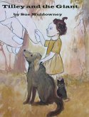 Tilley and the Giant. (eBook, ePUB) Tilley and the Giant. (eBook, ePUB)