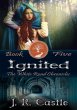 Ignited (The White Road Chronicles, #5)... - Bild 1