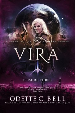 Vira Episode Three (eBook, ePUB) - Bell, Odette C.