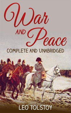 War and Peace (eBook, ePUB) - Tolstoy, Leo