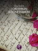 Lord Byron. Lezione d'amore (eBook, ePUB)