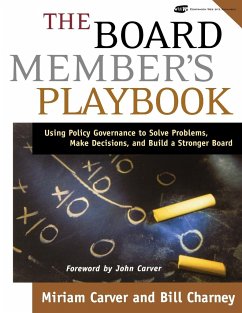 The Board Member's Playbook - Carver, Miriam; Charney, Bill