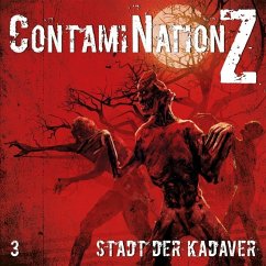 ContamiNation Z - Stadt der Kadaver - Rahlmeyer, Dane