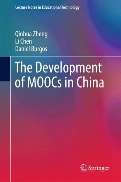 The Development of MOOCs in China - Zheng, Qinhua;Chen, Li;Burgos, Daniel