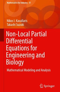 Non-Local Partial Differential Equations for Engineering and Biology - Kavallaris, Nikos I.;Suzuki, Takashi