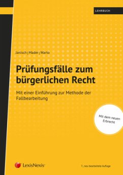 Prüfungsfälle zum bürgerlichen Recht - Janisch, Sonja;Mader, Peter;Warto, Patrick