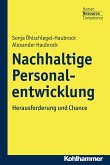 Nachhaltige Personalentwicklung (eBook, ePUB)
