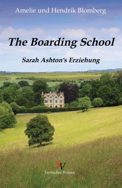 Boarding School (eBook, ePUB) - Blomberg, Amelie; Blomberg, Hendrik