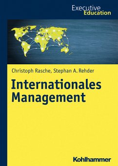 Internationales Management (eBook, ePUB) - Rasche, Christoph; Rehder, Stephan A.