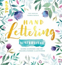 Handlettering Watercolor (eBook, PDF) - Reddig, Yasmin; Hiepler, Sue