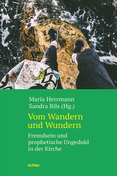 Vom Wandern und Wundern (eBook, PDF) - Herrmann, Maria; Bils, Sandra
