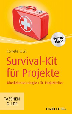 Survival-Kit für Projekte (eBook, ePUB) - Wüst, Cornelia