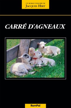 Carré d'agneaux (eBook, ePUB) - Hirt, Jacques