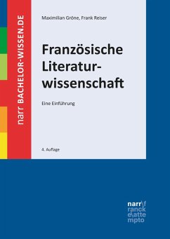 Französische Literaturwissenschaft (eBook, PDF) - Gröne, Maximilian; Reiser, Frank