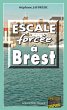 Escale forcée à Brest (eBook, ePUB) - Bild 1