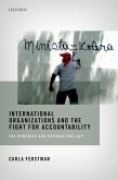 International Organizations and the Fight for Accountability (eBook, ePUB)