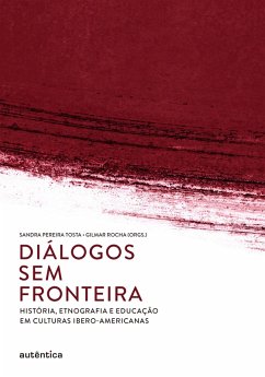 Diálogos sem fronteira (eBook, ePUB) - Rocha, Gilmar; de Tosta, Sandra Fátima Pereira