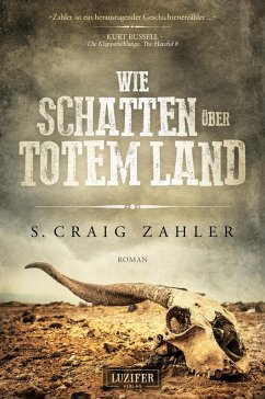 WIE SCHATTEN ÜBER TOTEM LAND (eBook, ePUB) - Zahler, S. Craig