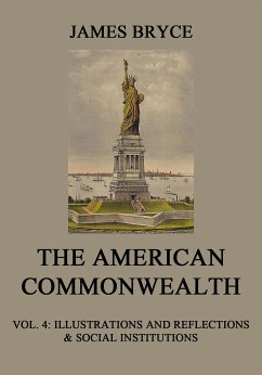 The American Commonwealth (eBook, ePUB) - Bryce, James