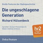 Die ungeschlagene Generation. (MP3-Download)