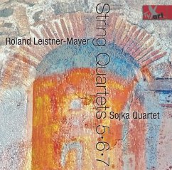 Streichquartette 5-7 - Sojka Quartet