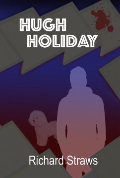 Hugh Holiday (eBook, ePUB) - Straws, Richard