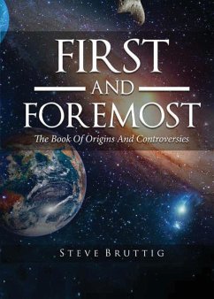 First and Foremost - Bruttig, Steve