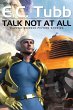 Talk Not At All - Bild 1
