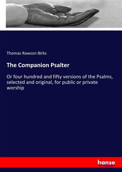 The Companion Psalter - Birks, Thomas Rawson