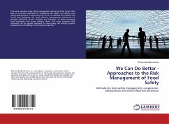 We Can Do Better - Approaches to the Risk Management of Food Safety