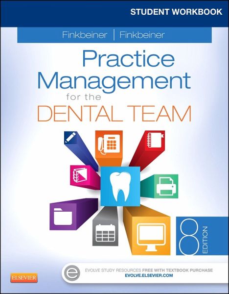 Student Workbook for Practice Management for the Dental Team - E-Book (eBook, ePUB) Student Workbook for Practice Management for the Dental Team - E-Book (eBook, ePUB)