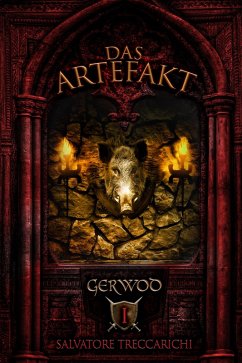 Gerwod I: Das Artefakt (eBook, ePUB) - Treccarichi, Salvatore