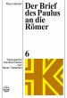 Der Brief des Paulus an die Römer... - Bild 1