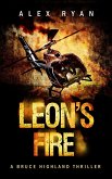 Leon's Fire (Bruce Highland, #7) (eBook, ePUB)