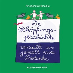 De Schöpfungsjeschichte - Naroska, Friederike