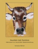 Haustiere statt Nutztiere Haustiere statt Nutztiere