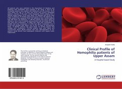Clinical Profile of Hemophilia patients of Upper Assam