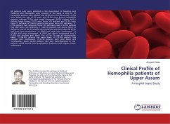 Clinical Profile of Hemophilia patients of Upper Assam - Dutta, Anupam